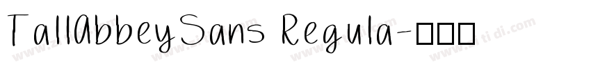 Ta11AbbeySans Regu1a字体转换
